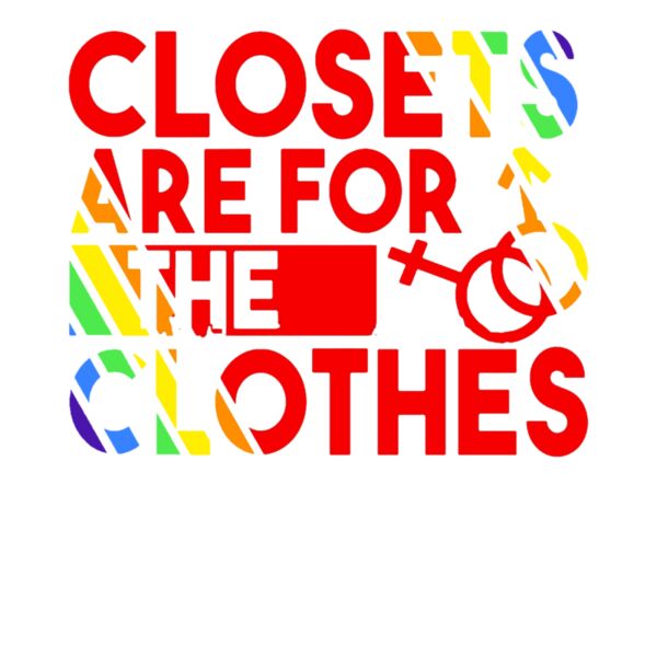 Closets are for Clothes Thumbnail